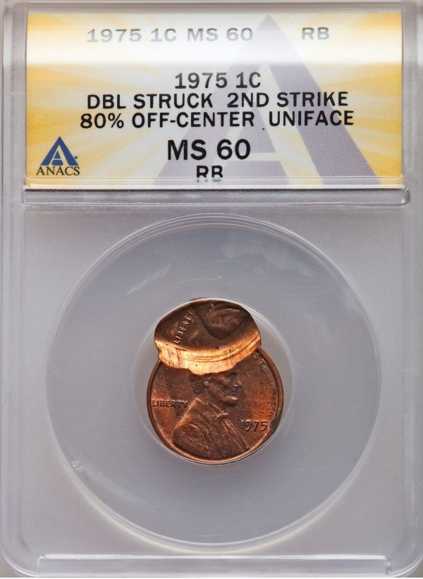 1975 Lincoln Cent Double Struck error coin