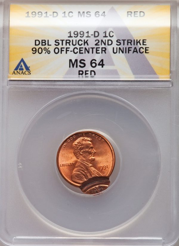 1991D Lincoln Cent Double Struck error coin