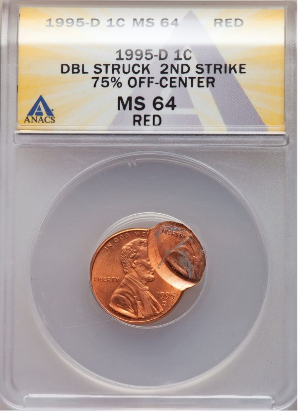 1995D Lincoln Cent Double Struck error coin