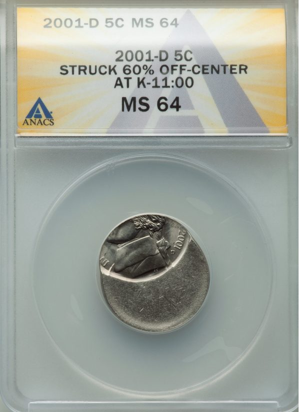 Off Center Error Coin 2001D Jefferson 5c struck 60% off center